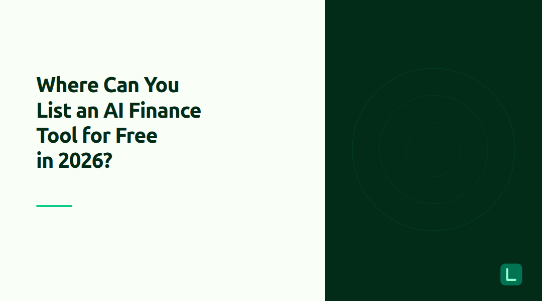 Where Can You List an AI Finance Tool for Free in 2026?